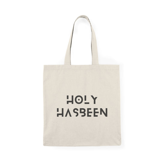 Holy Hasbeen Natural Tote Bag