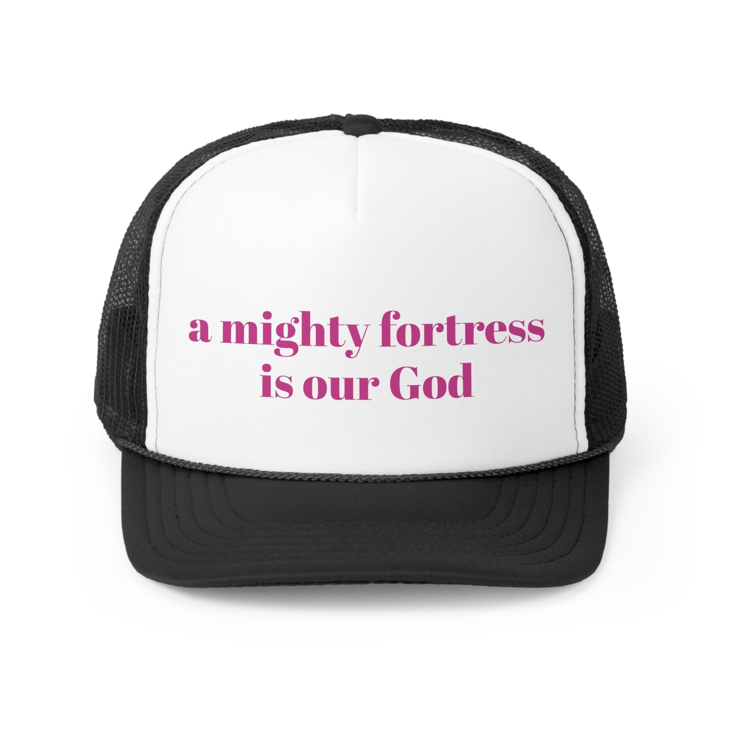 a mighty fortress is our God Trucker Hymn Hat