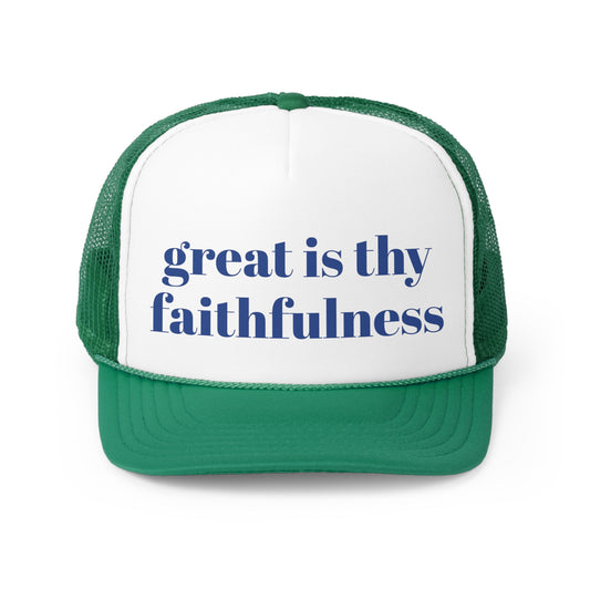 great is thy faithfulness Trucker Hymn Hat