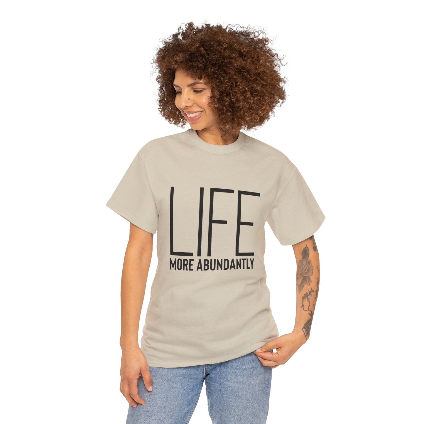 Life More Abundantly Heavy Cotton Tee