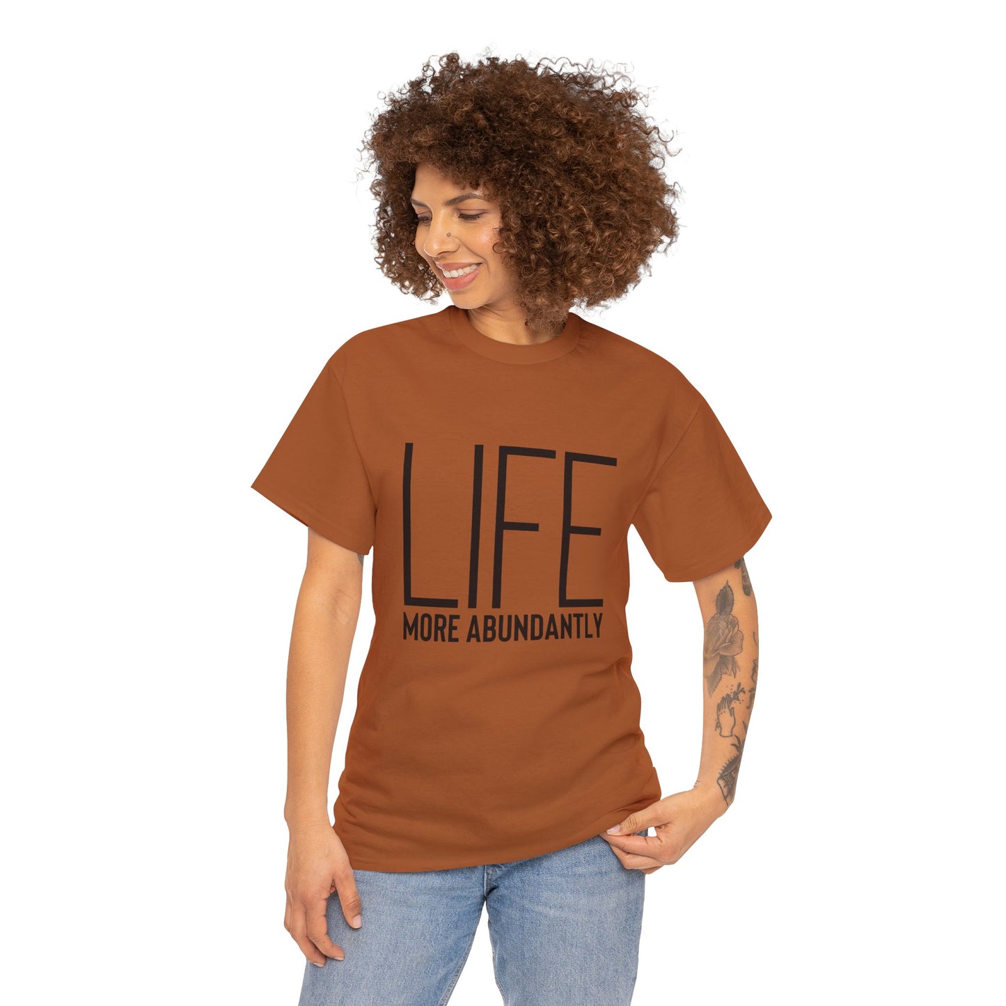 Life More Abundantly Heavy Cotton Tee