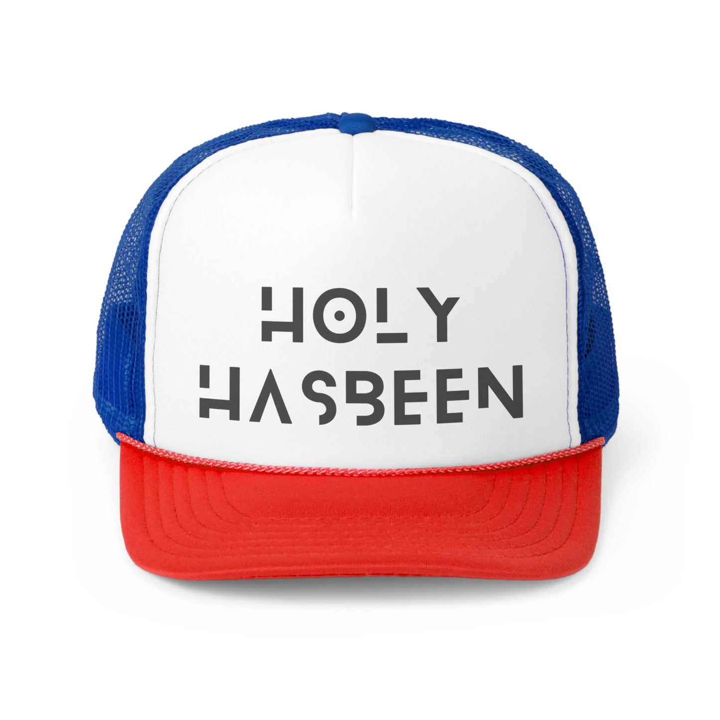 Holy Hasbeen Trucker Hat