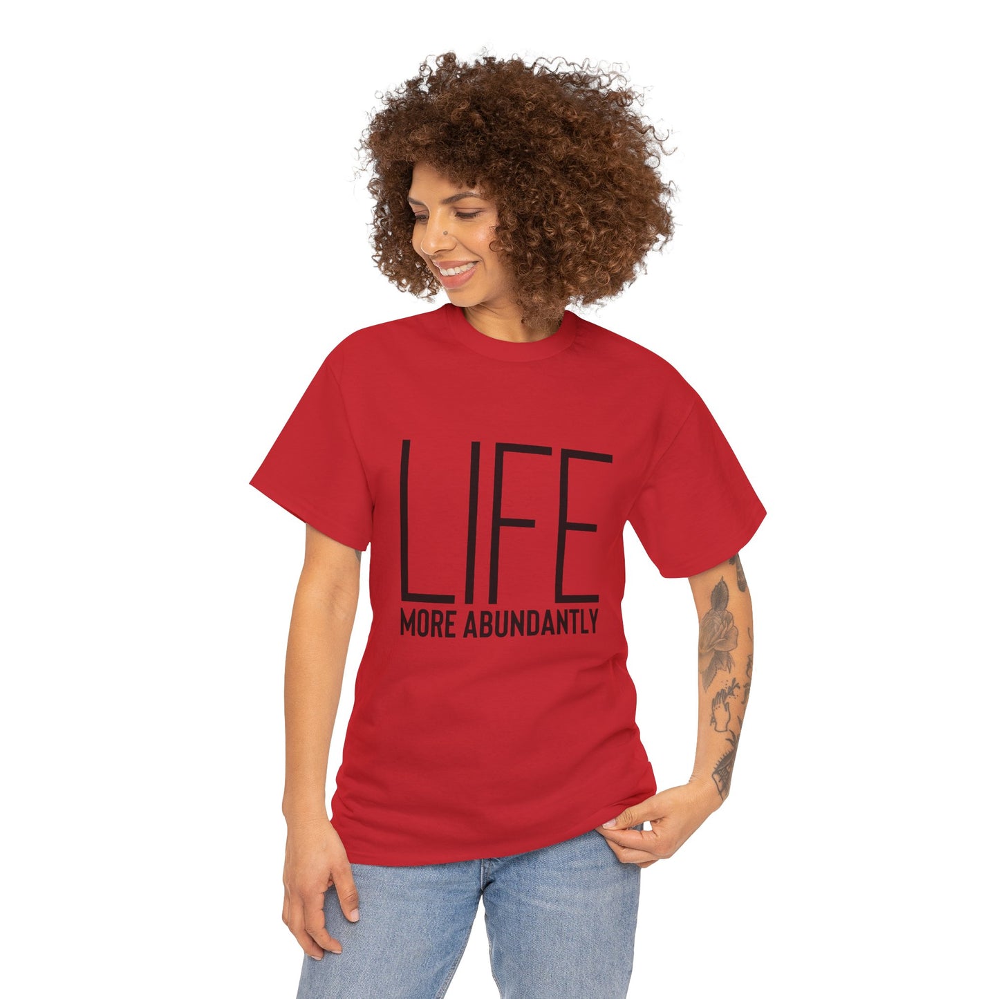 Life More Abundantly Heavy Cotton Tee