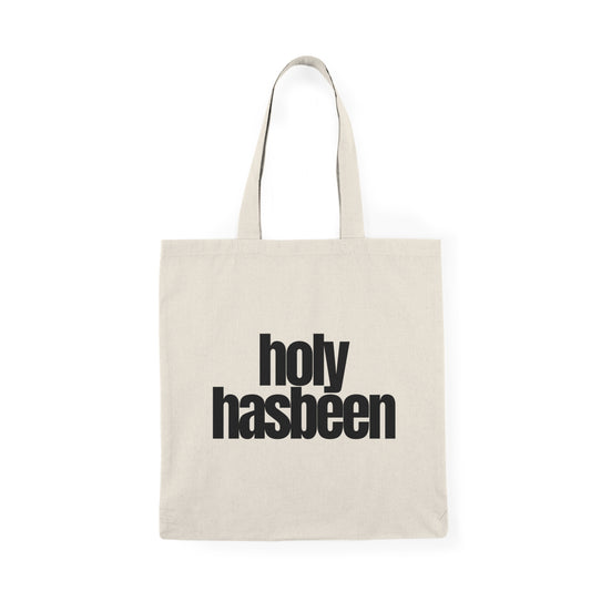 Holy Hasbeen Natural Tote Bag