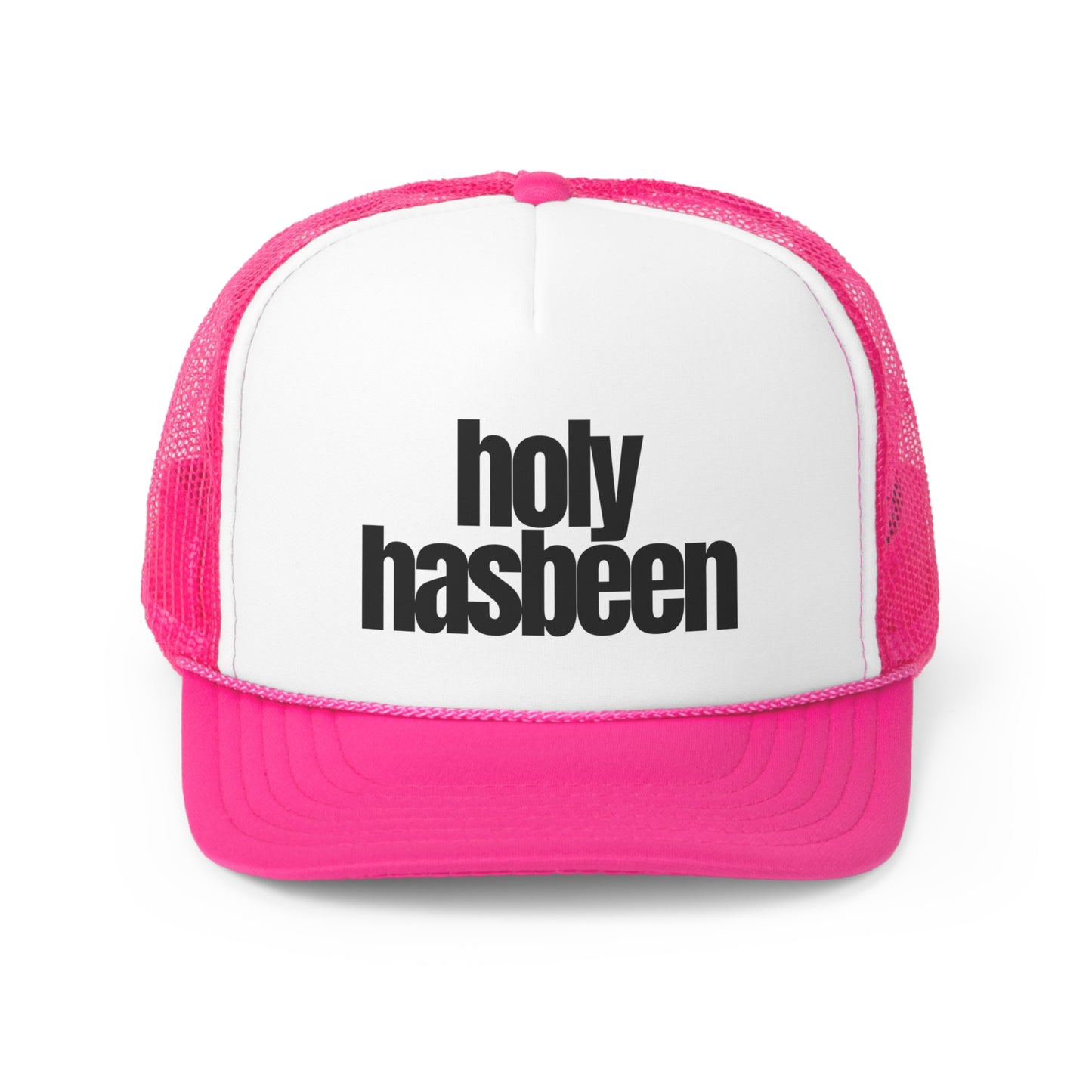 Holy Hasbeen Trucker Hat