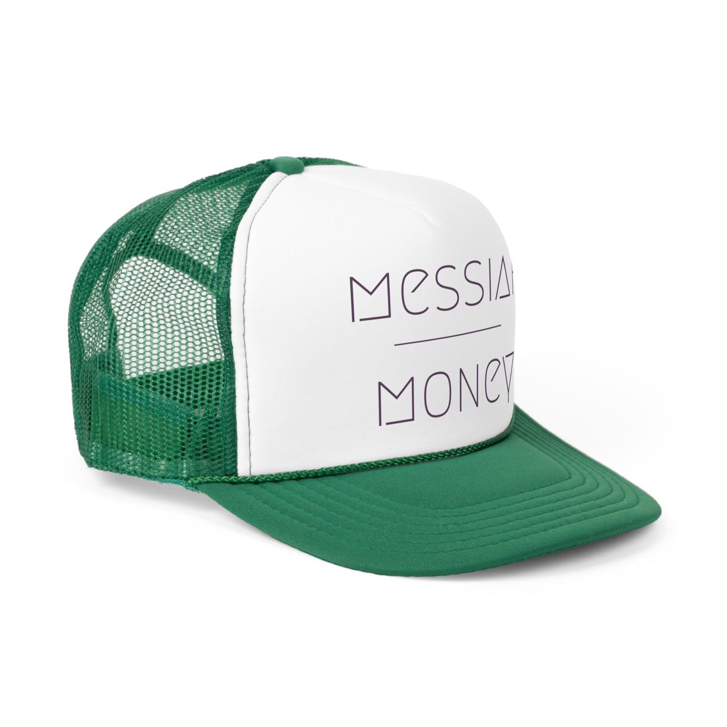 messiah over moneyTrucker Hat