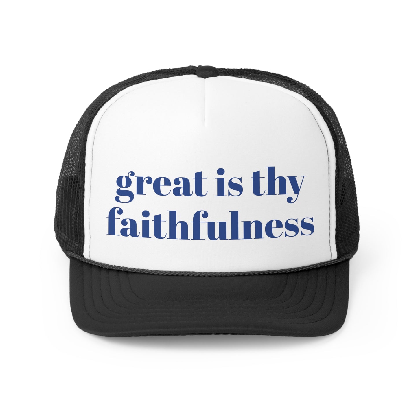 great is thy faithfulness Trucker Hymn Hat