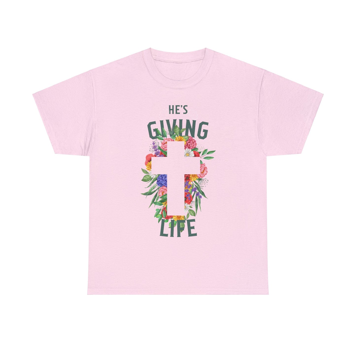 He's Giving Life Heavy Cotton Tee