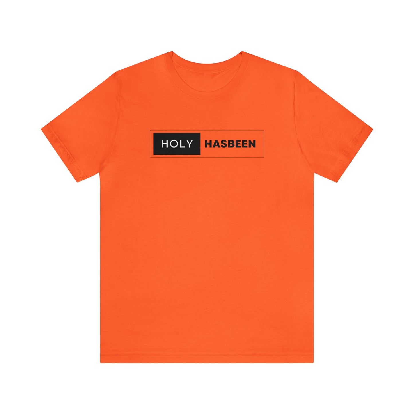 Holy Hasbeen Short Sleeve Tee