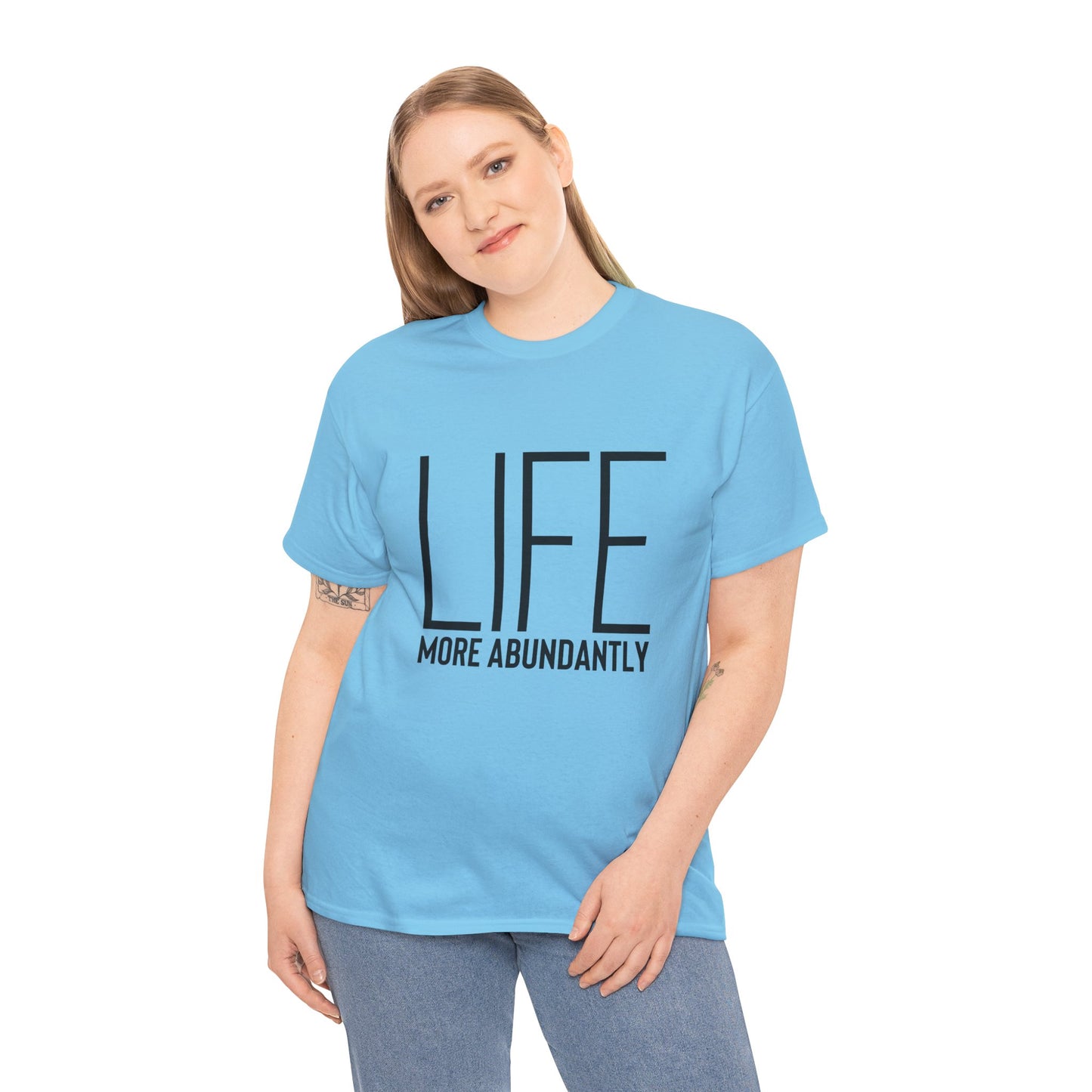 Life More Abundantly Heavy Cotton Tee