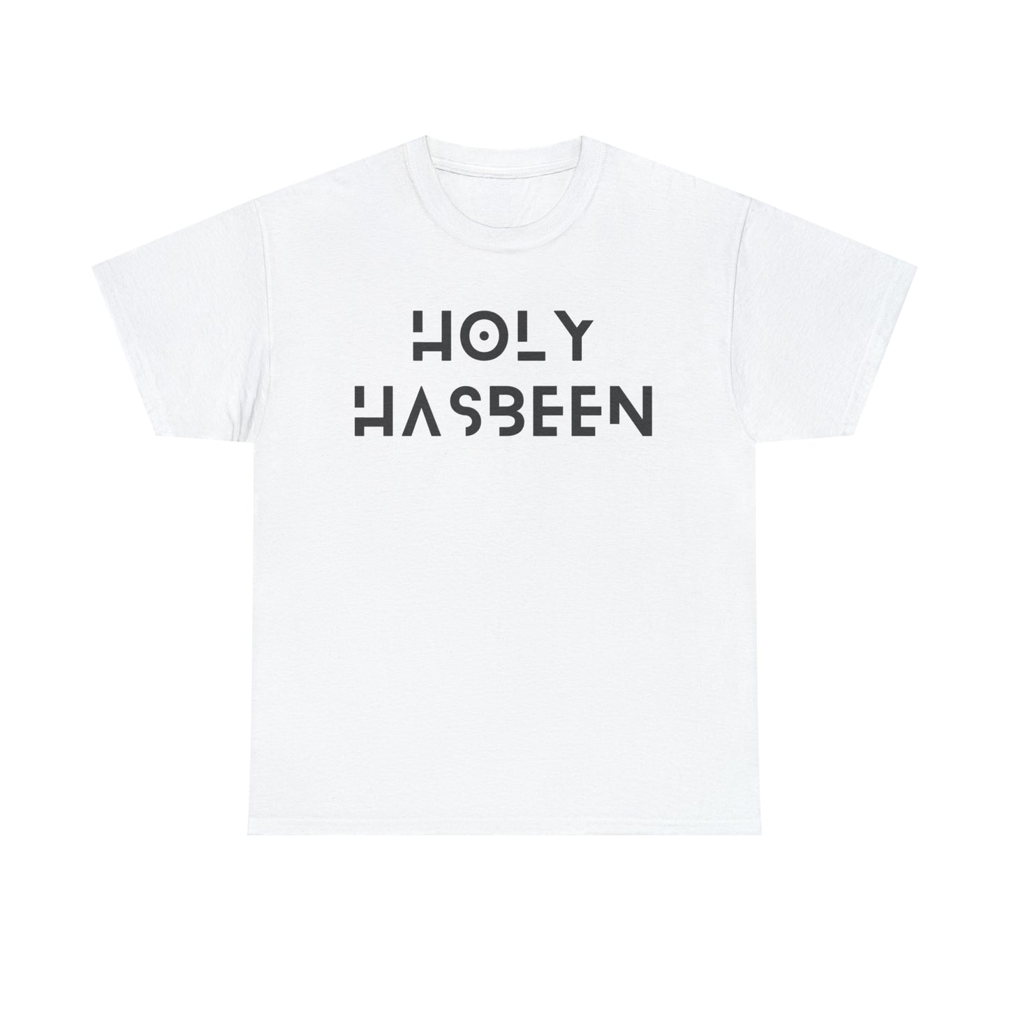Holy Hasbeen Unisex Heavy Cotton Tee