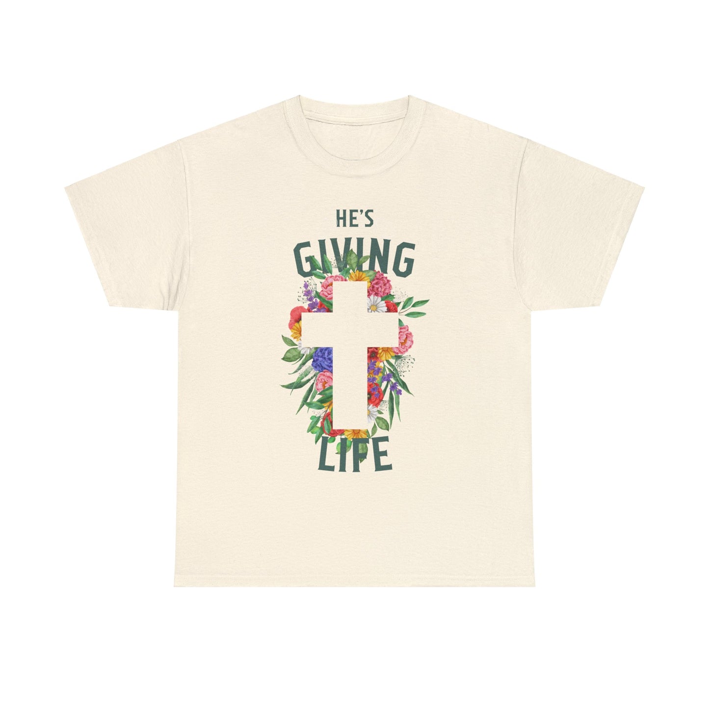 He's Giving Life Heavy Cotton Tee