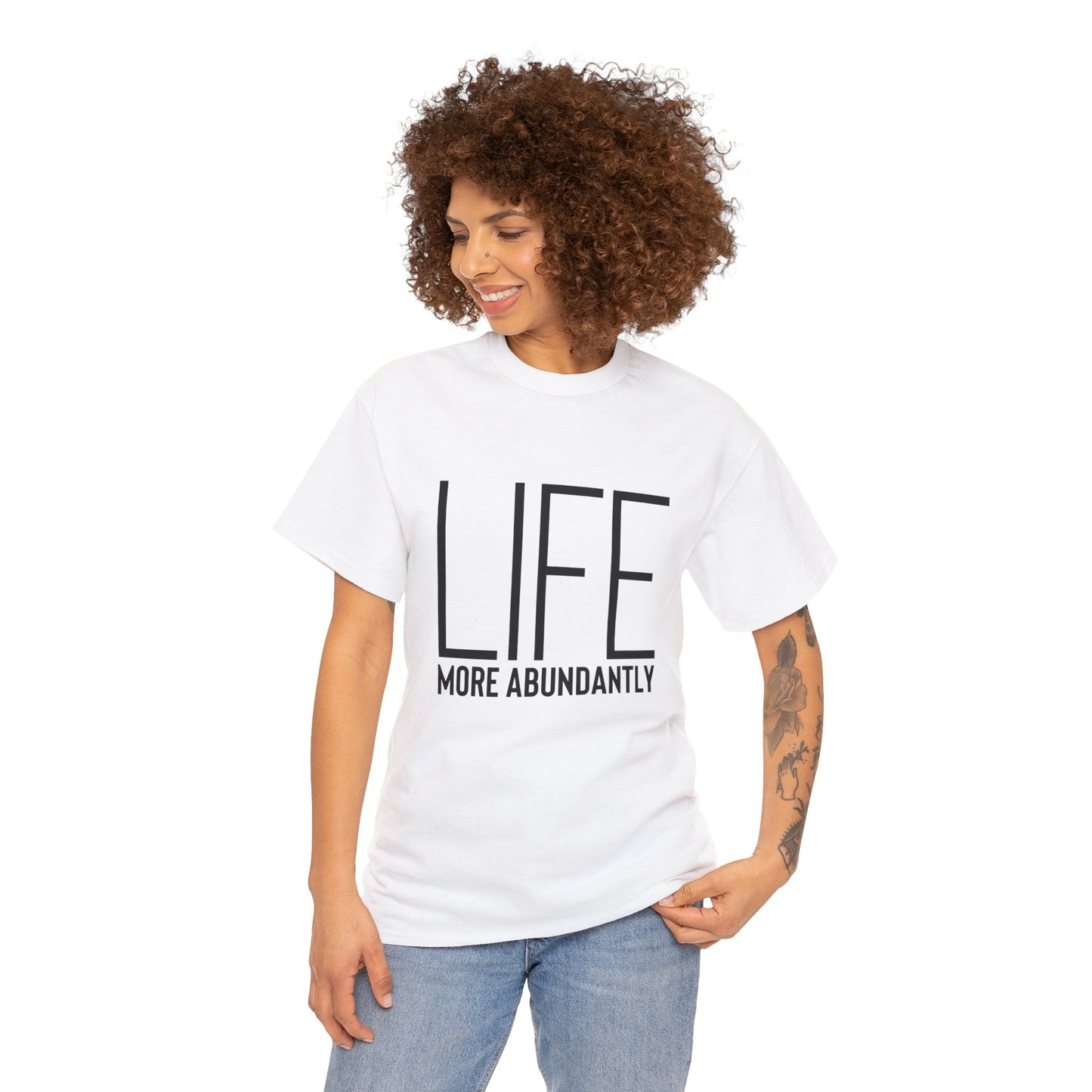 Life More Abundantly Heavy Cotton Tee