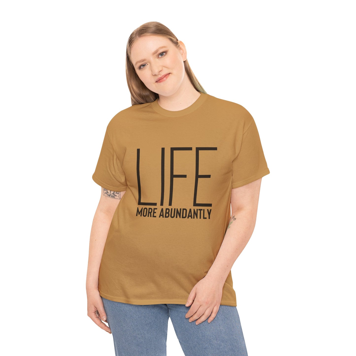 Life More Abundantly Heavy Cotton Tee