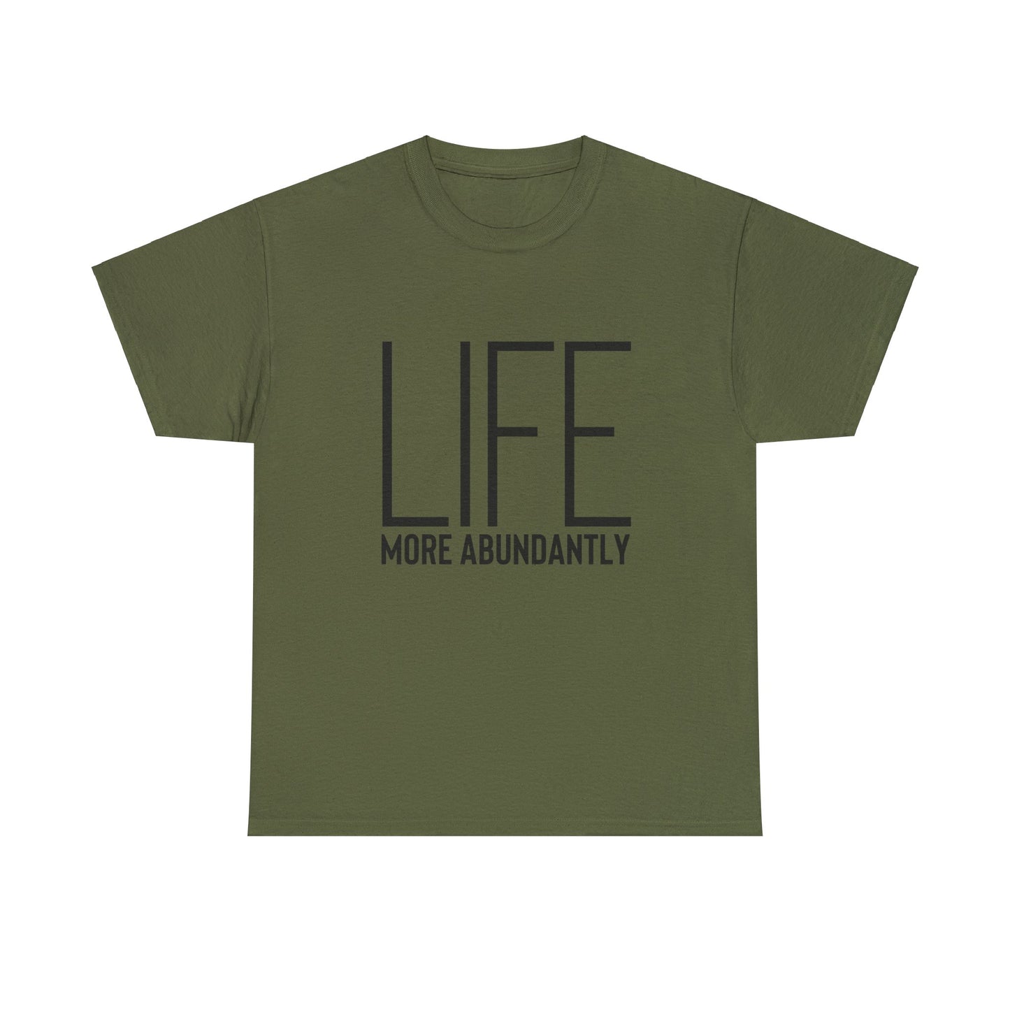 Life More Abundantly Heavy Cotton Tee