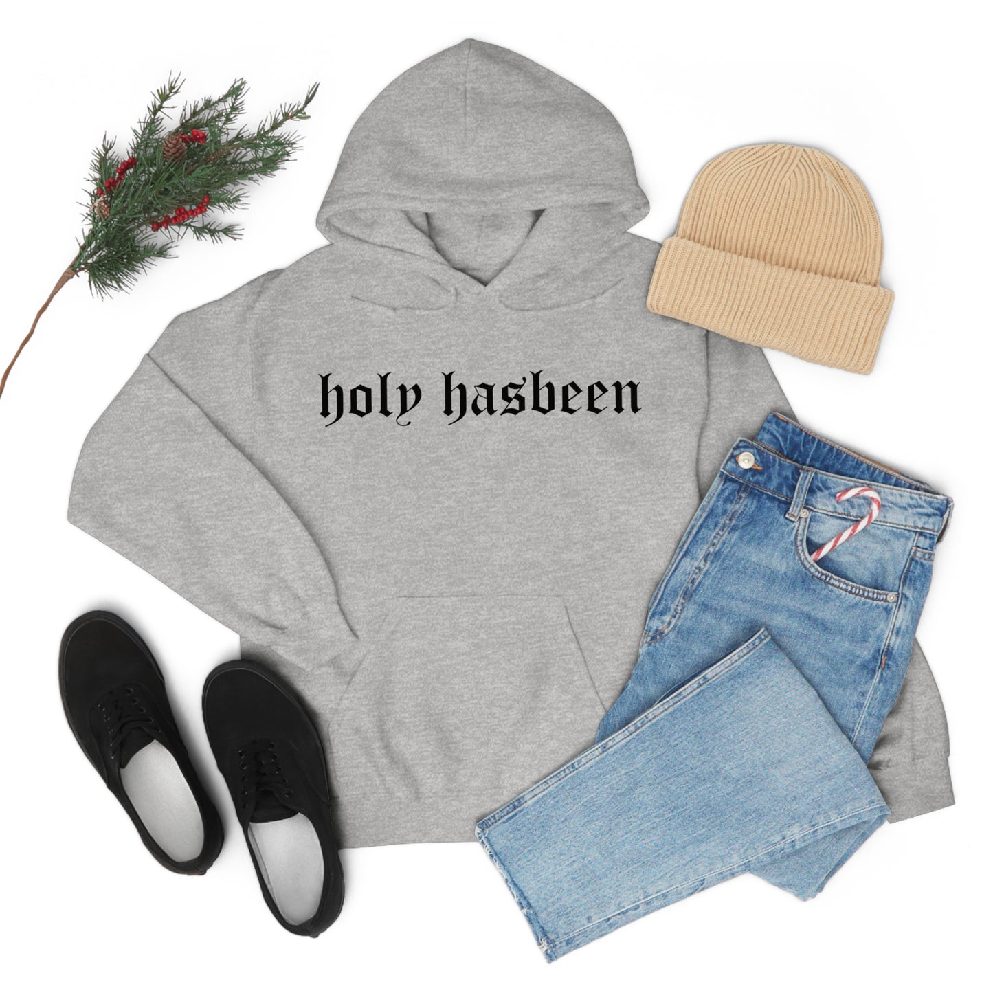 Holy Hasbeen Hooded Sweatshirt