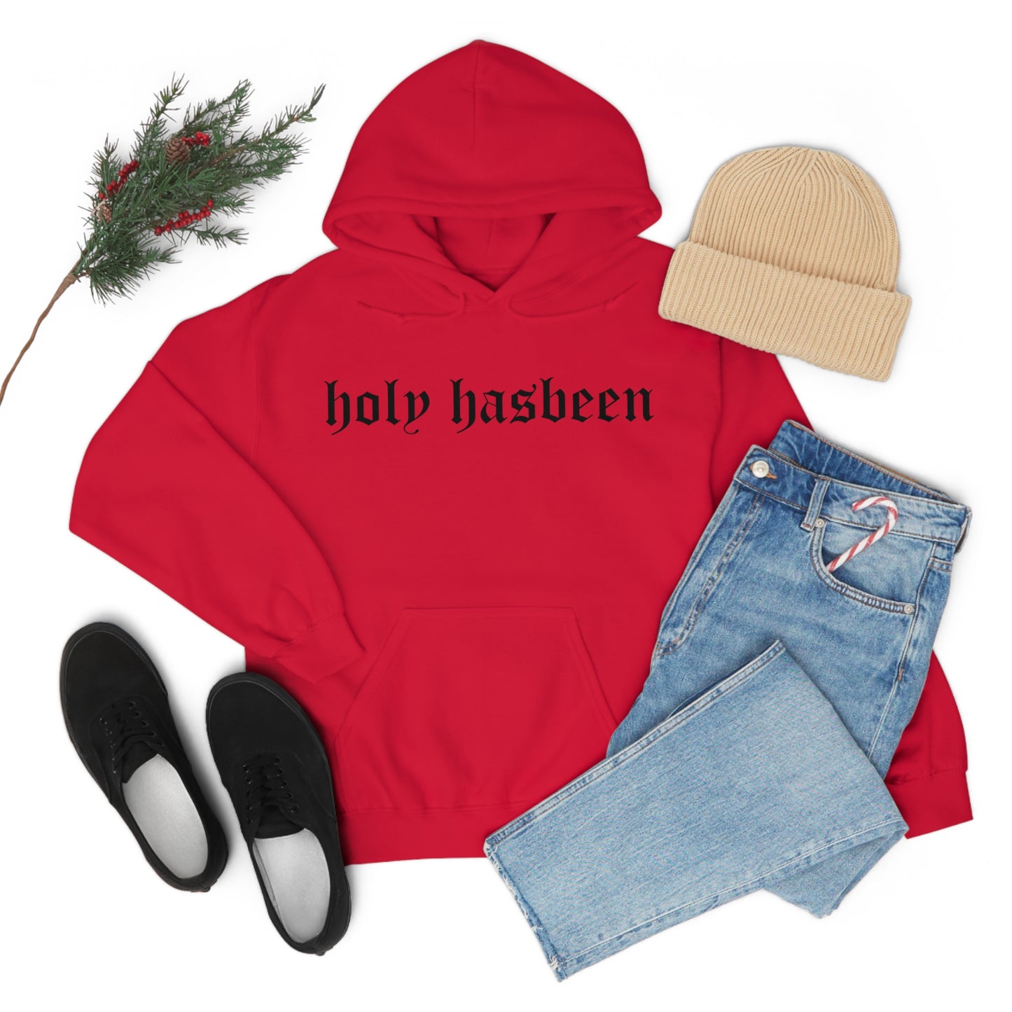 Holy Hasbeen Hooded Sweatshirt