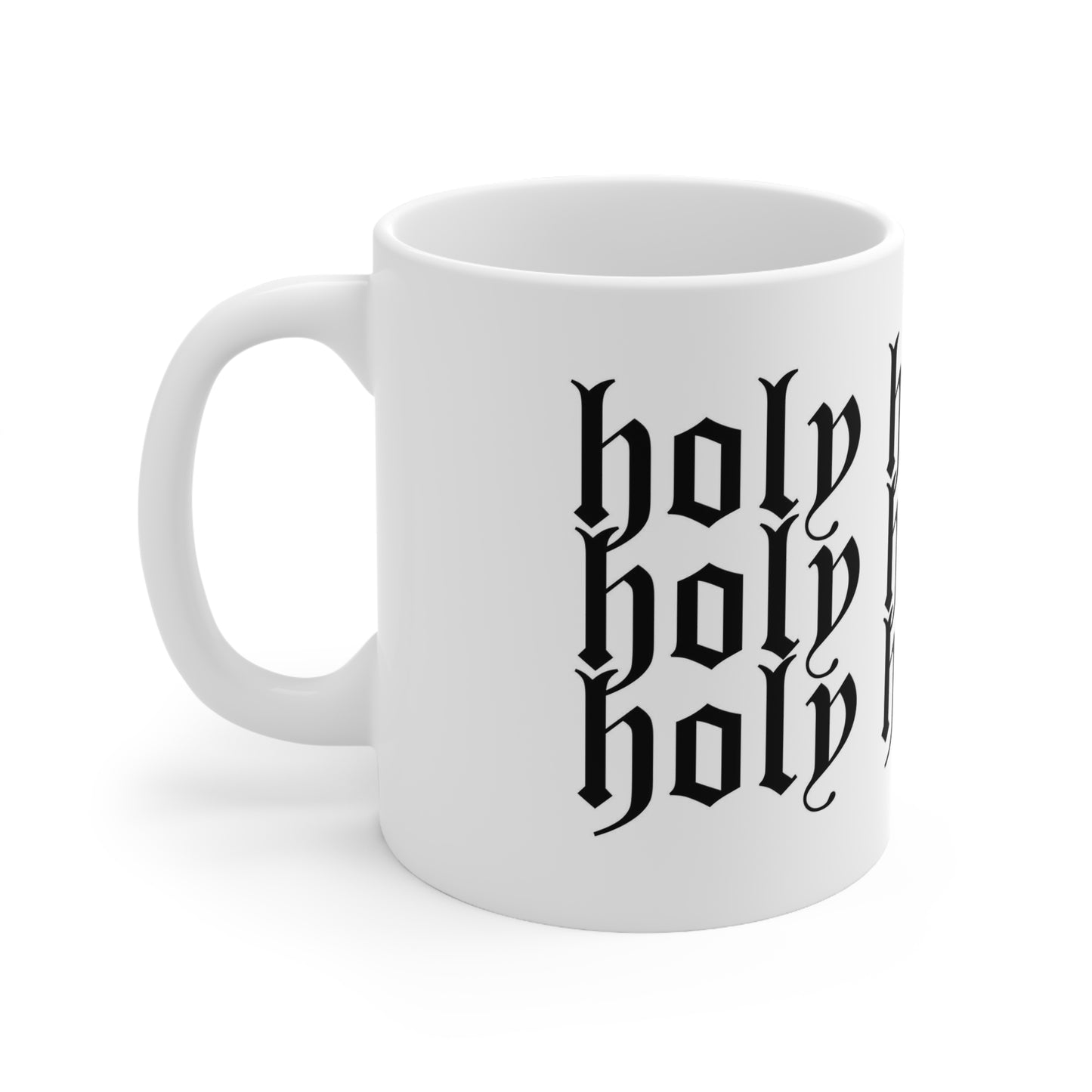 Holy Hasbeen Ceramic Mug 11oz