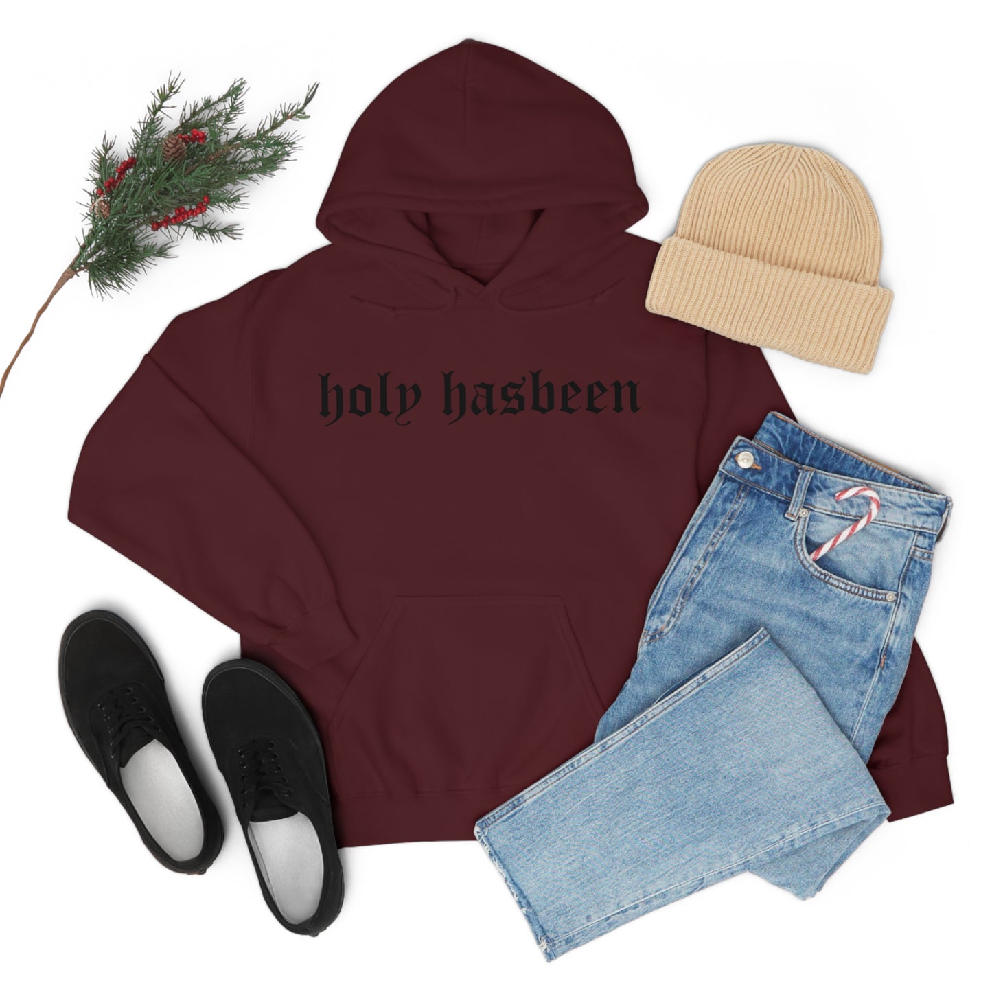 Holy Hasbeen Hooded Sweatshirt