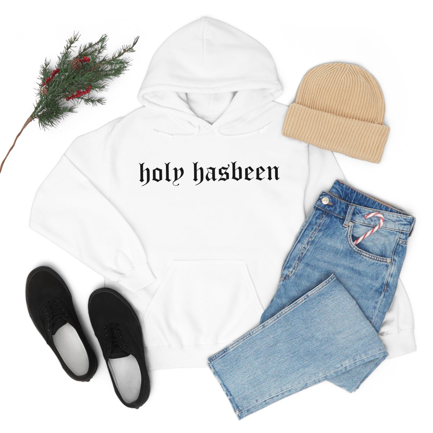 Holy Hasbeen Hooded Sweatshirt