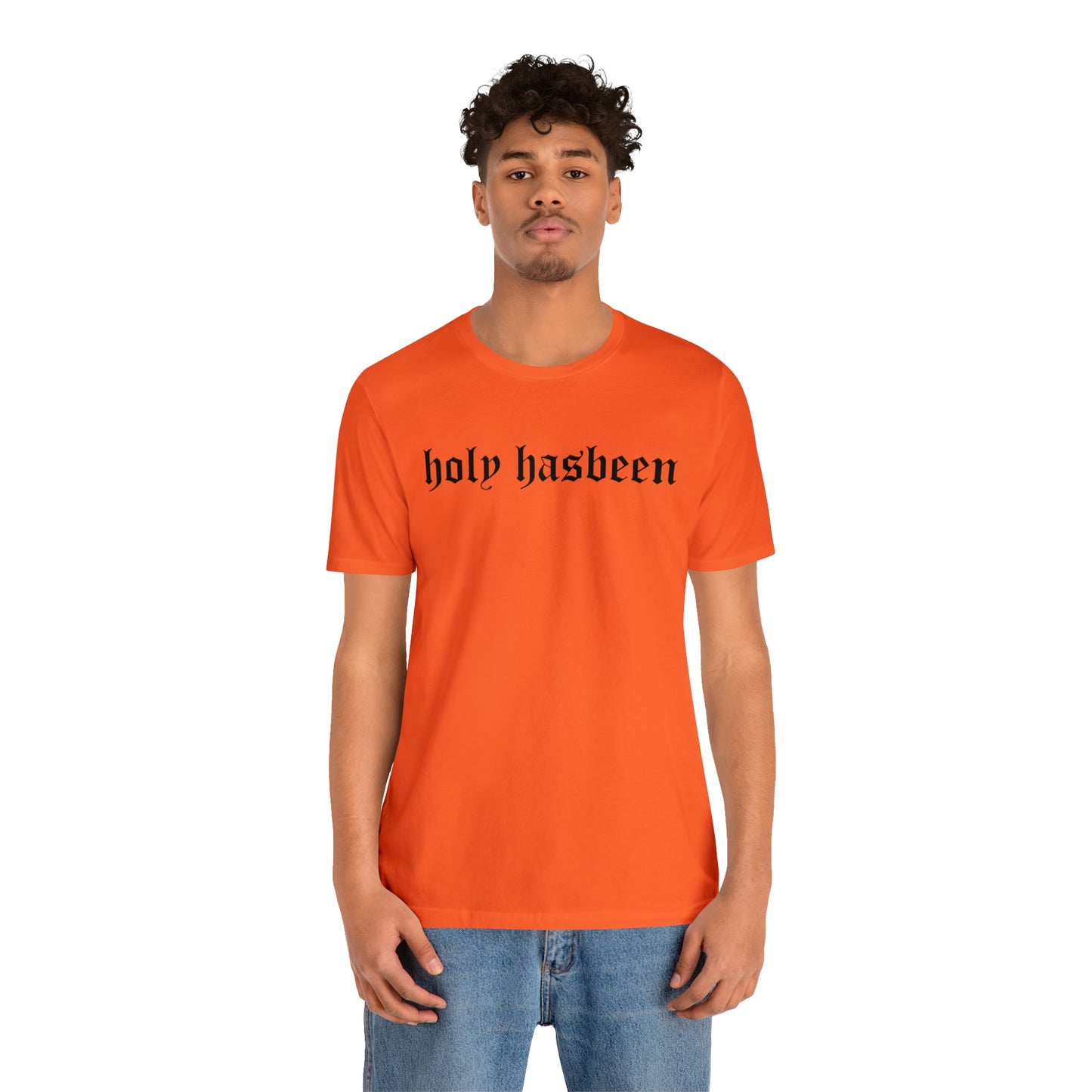 Holy Hasbeen Short Sleeve Tee