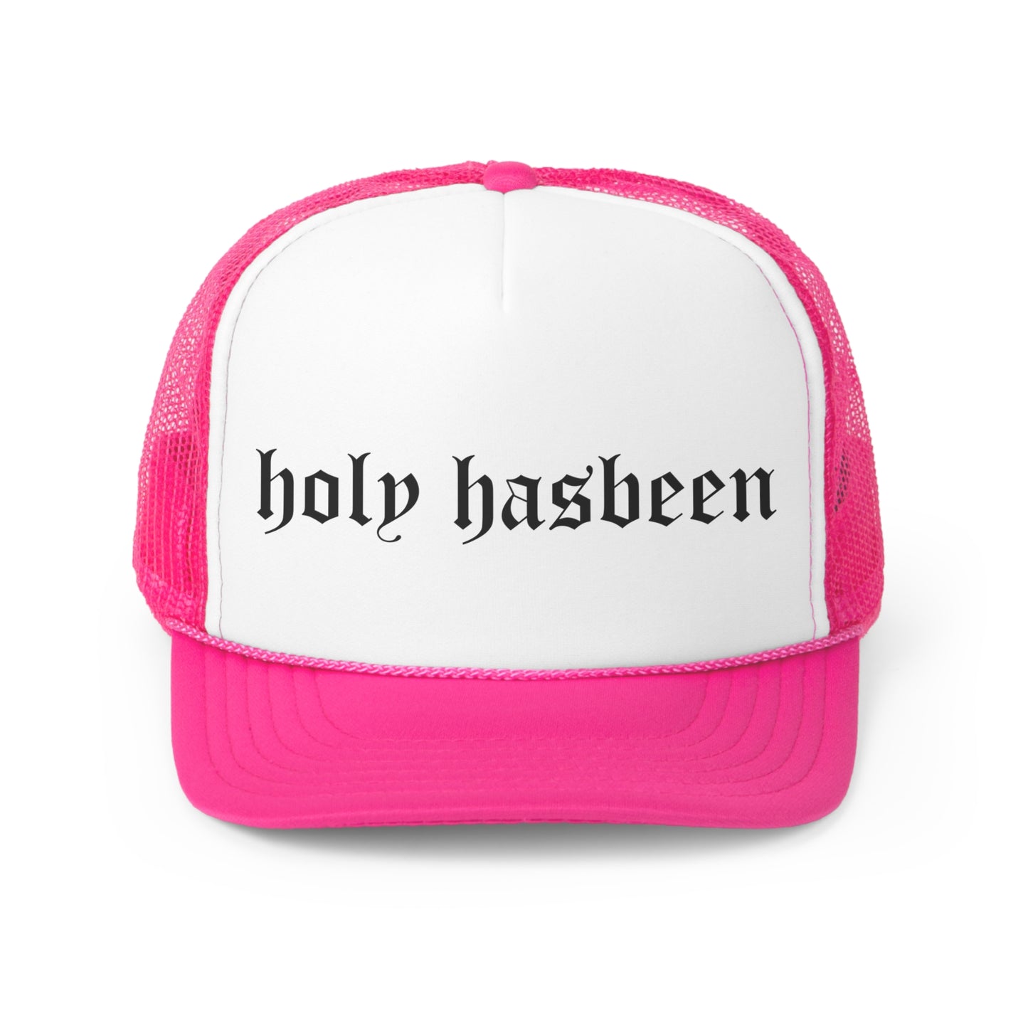 Holy Hasbeen Trucker Cap